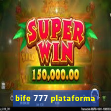 bife 777 plataforma